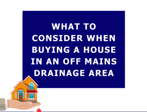 What to Consider When Buying a House in an Off Mains Drainage area
